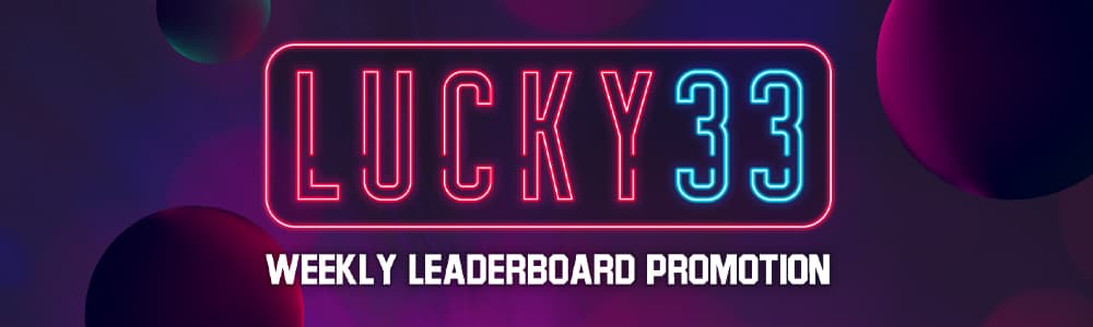Promoção semanal da tabela de classificação Lucky 33